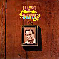 Cover image of The Best Of Jimmie Davis