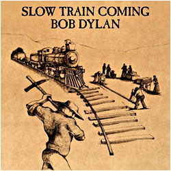 Cover image of Slow Train Coming