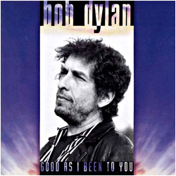 Cover image of Good As I Been To You