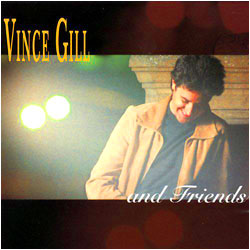 Cover image of Vince Gill And Friends