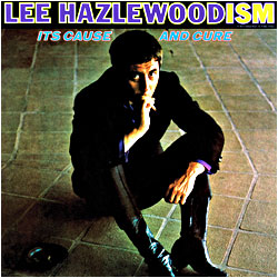 Cover image of Lee Hazlewood-ism Its Cause And Cure