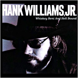 Cover image of Whiskey Bent And Hell Bound