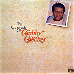 Cover image of The Other Side Of Chubby Checker