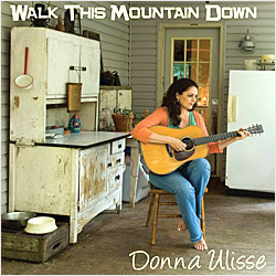 Cover image of Walk This Mountain Down