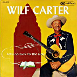 LP Discography: Wilf Carter - Discography