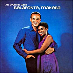 Cover image of An Evening With Belafonte / Makeba